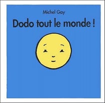 DODO TOUT LE MONDE LIVRE DE BAIN