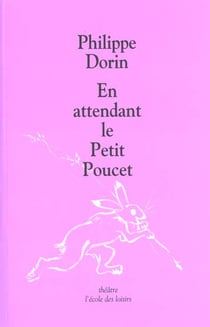 En attendant le Petit Poucet
