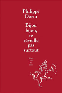 bijou,bijou, te reveille pas surtout !