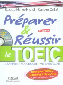 Preparer et reussir le toeic. nouveau toeic listening et reading
