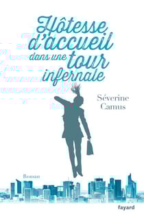 Hôtesse d'accueil dans une tour infernale