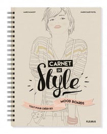 Carnet de style - tout pour créer ses propres moodboards