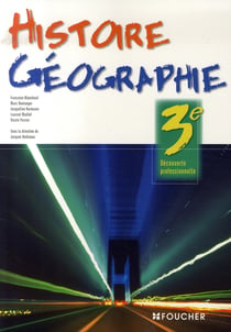 Histoire-géographie - 3ème découverte professionnelle