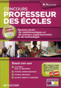 Concours professeur des écoles - épreuve écrite de mathématiques et de sciences expérimentales et de technologie (édition 2010)