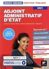 Réussite concours : adjoint administratif d'Etat - concours externe, interne, examens professionnels, catégorie C - tout-en-un (édition 2021)