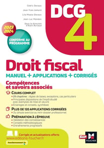 DCG 4 : droit fiscal - manuel et applications (édition 2023/2024)