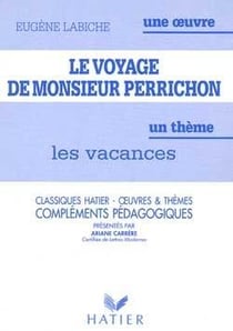 Le voyage de monsieur Perrichon