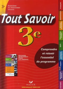 Tout savoir : 3ème - cahier d'activités