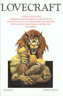 Lovecraft Tome 2 - contes et nouvelles, l'horreur dans le musée et autres révisions
