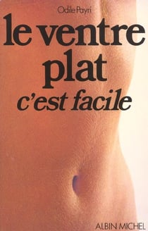 Le ventre plat, c'est facile