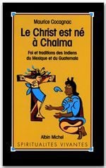 Le christ est né à chalma
