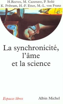 La synchronicite, l'ame et la science