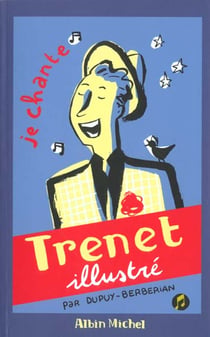 Trenet illustre - je chante