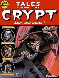 Tales from the crypt Tome 3 : adieu jolie maman !