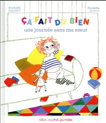 Ca Fait Du Bien Un Grand Samedi Sans Ma Sœur