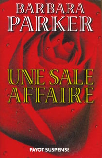 Une sale affaire