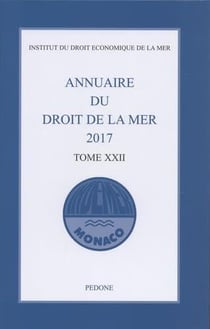 Annuaire du droit de la mer n° 22. 2017