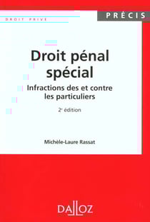 Droit penal special t.1 infractions des et contre les particuliers