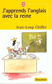 J'apprends l'anglais avec la reine