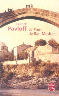 Le pont de Ran-Mositar