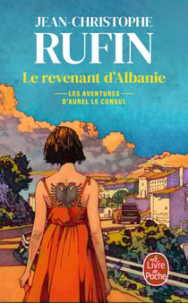 Les énigmes d'Aurel le consul Tome 6 : Le Revenant d'Albanie