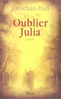 Oublier julia