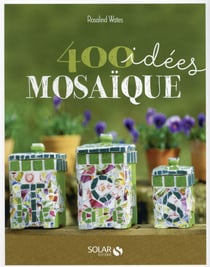 400 idées mosaïque