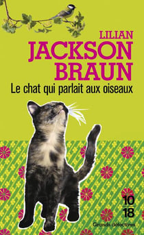 Le Chat Qui Parlait Aux Oiseaux