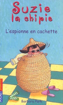 Suzie la chipie - tome 4 l'espionne en cachette - vol04