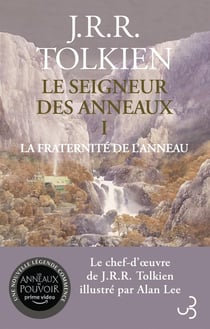 Le Seigneur des Anneaux Tome 1 : la fraternité de l'anneau