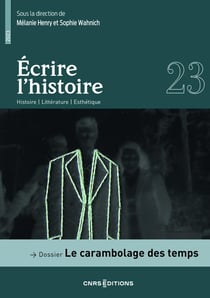 Ecrire l'histoire n.23 : Le carambolage des temps