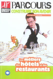 Les métiers des hôtels et des restaurants