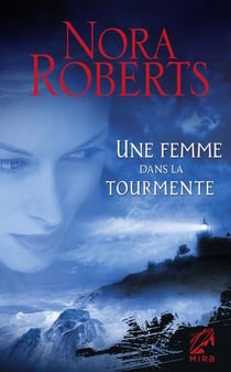 Une femme dans la tourmente