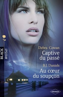 Captive du passé - au coeur du soupçon