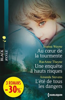 Au coeur de la tourmente - une enquête à hauts risques - l'été de tous les dangers