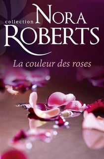 La couleur des roses