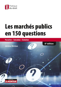 les marchés publics en 150 questions