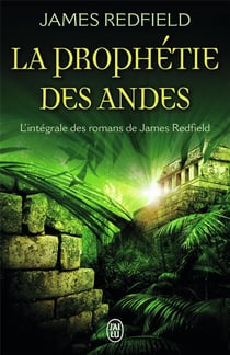 La prophétie des Andes - intégrale t.1 à t.3