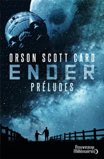 Le cycle d'Ender : Préludes
