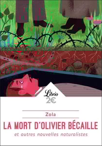 La mort d'Olivier Becaille et autres nouvelles naturalistes