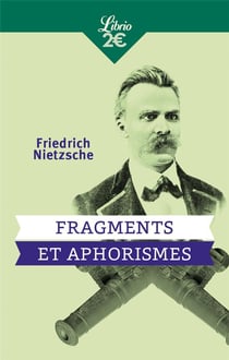 Fragments et aphorismes - extraits choisis