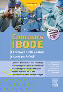ENTRAINEMENT : concours IBODE - épreuves écrite et orale et accès par la VAE