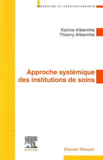 Approche systémique des institutions de soins