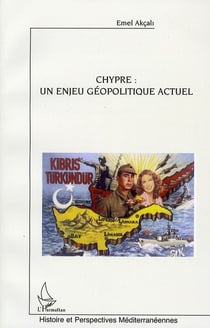 Chypre : un enjeu géopolitique actuel