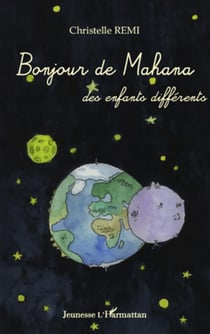 Bonjour de Mahana - des enfants différents