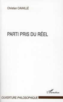 Partis pris du réel