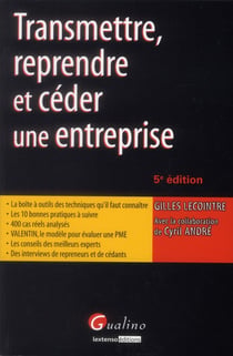 Transmettre, reprendre et céder une entreprise (5e édition)