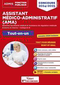 Concours Assistant médico-administratif - Catégorie B - Tout-en-un : AMA - Branches Secrétariat médical et Assistance de régulation médicale - Concours externe et interne 2024/2025