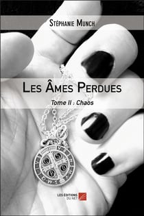 Les âmes perdues t.2 - chaos
