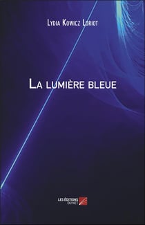 La lumière bleue